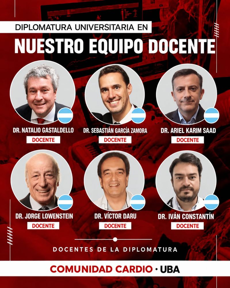 Equipo docente: Dr. Natalio Gastaldello, Dr. Sebastian Garcia Zamora, Dr. Ariel Karim Saad, Dr. Jorge Lowenstein, Dr. Victor Daru, Dr. Ivan Constantin