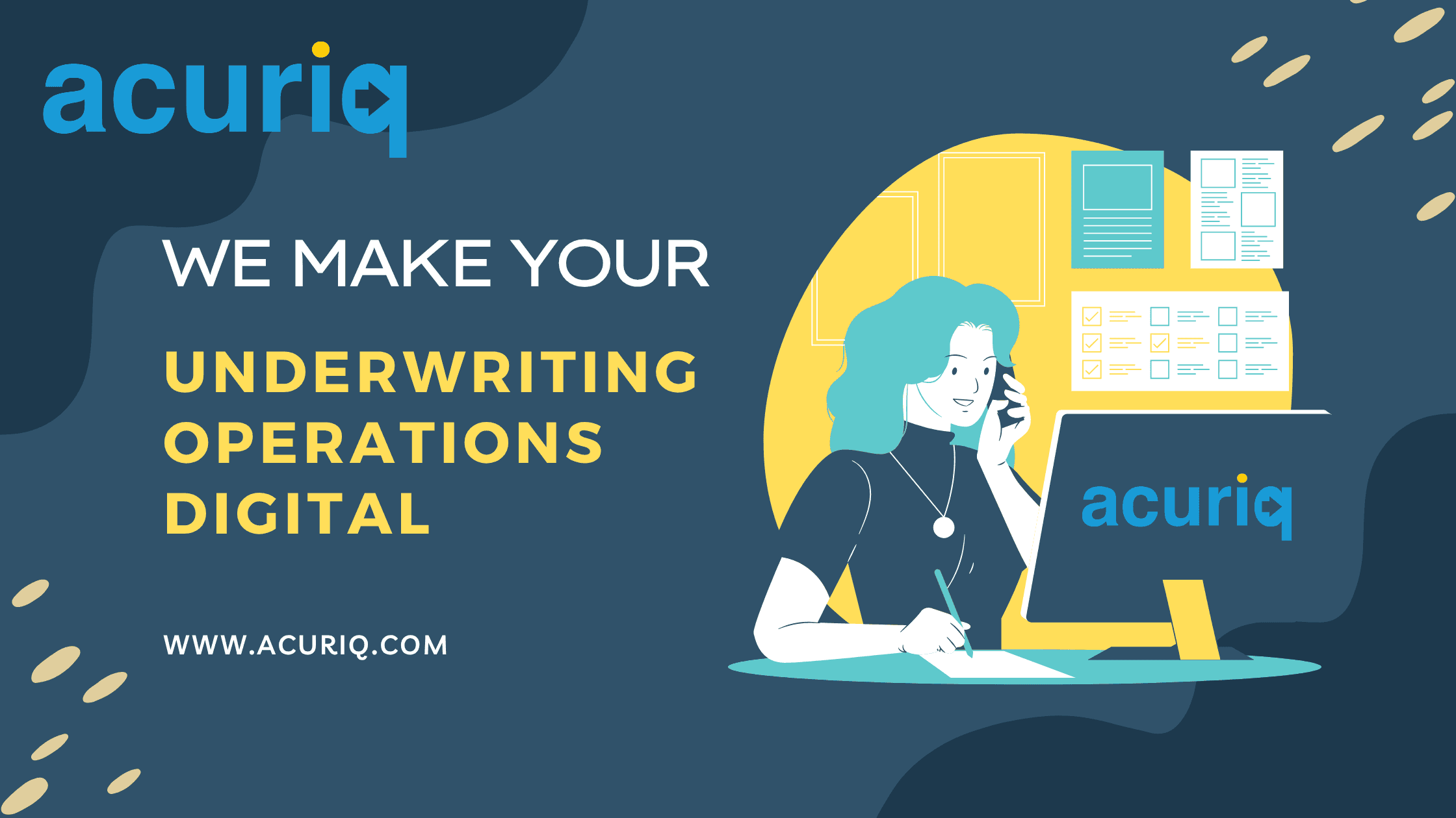 Acuriq - We make your underwriting operations digital.