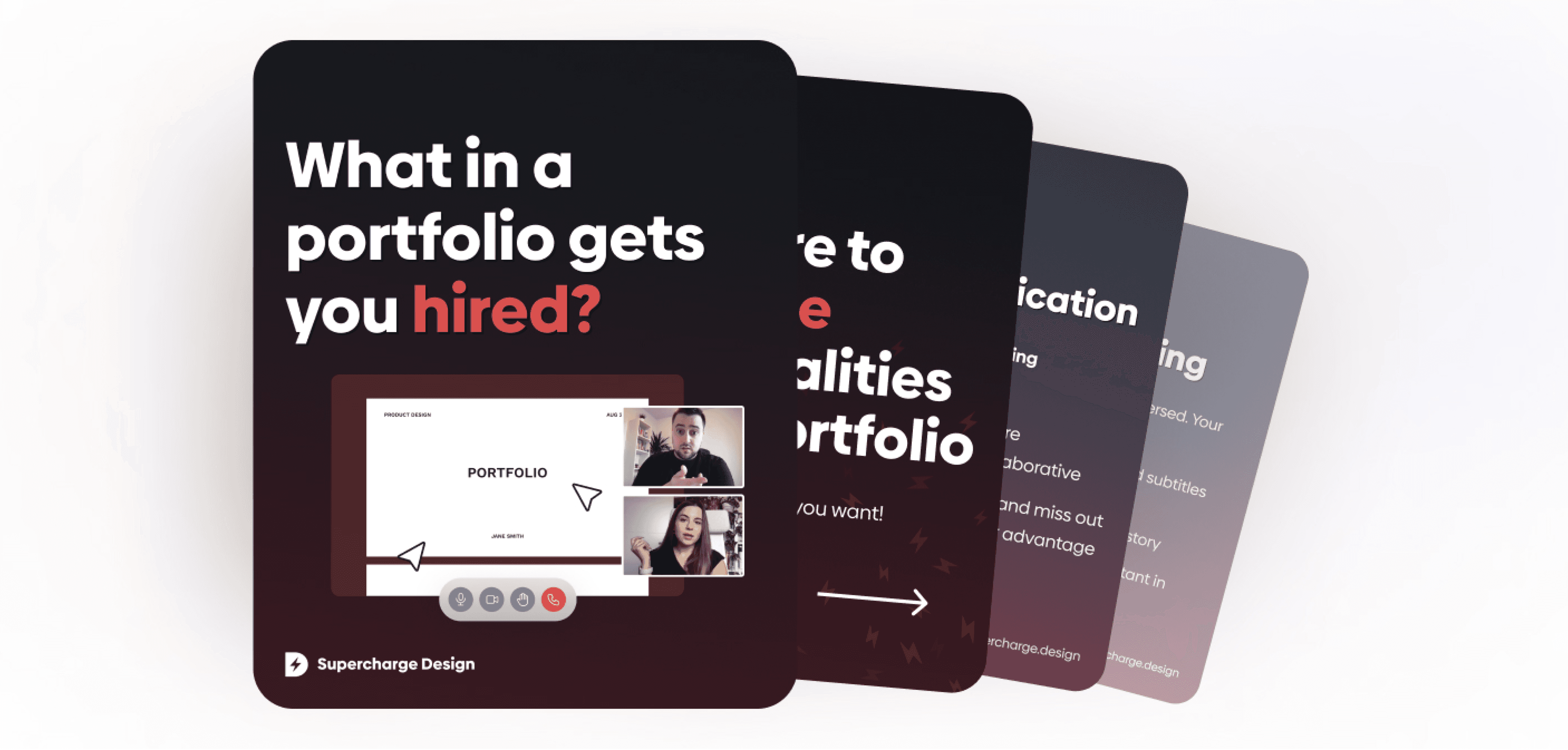 Graphic showing a series of overlapping portfolio design slides. The front slide asks, “What in a portfolio gets you hired?” and features a mock portfolio presentation with two people on a video call.