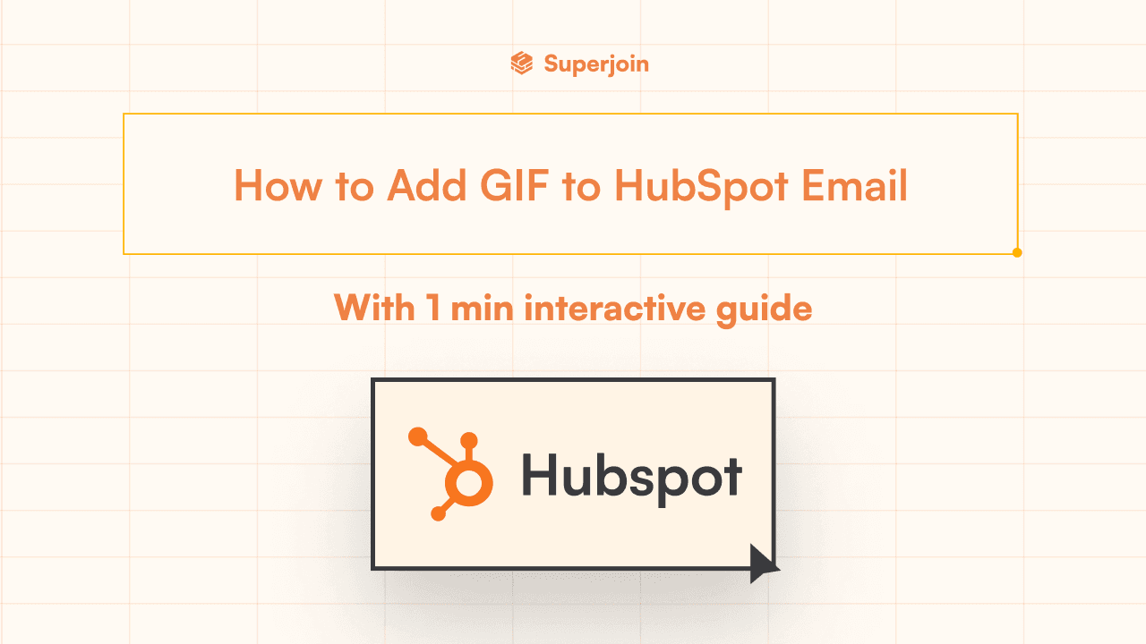 How to Add GIF to Hubspot Email