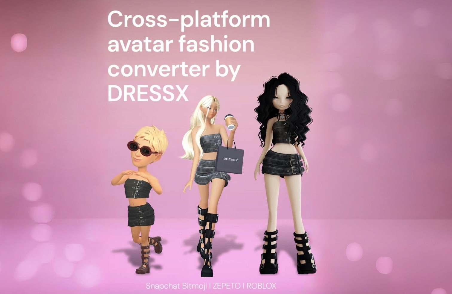 DRESSX Cross-Platform Avatar Fashion Converter scales avatar fashion across Bitmoji, Roblox, and ZEPETO