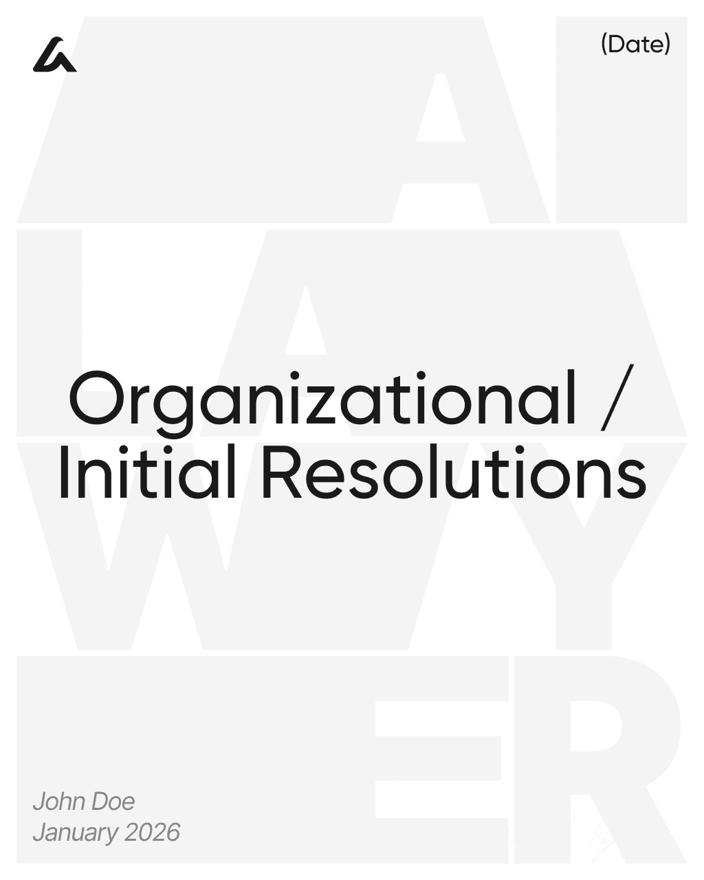 Organizational / Initial Resolutions
