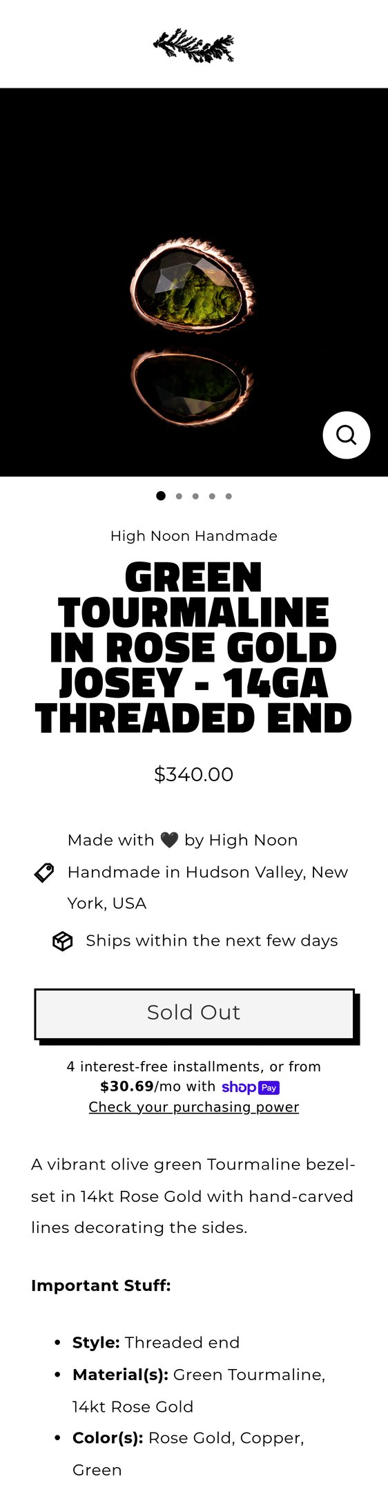 Jewelry product options include:  for Green Tourmaline in Rose Gold Josey - 14ga Threaded end from Dendrite.