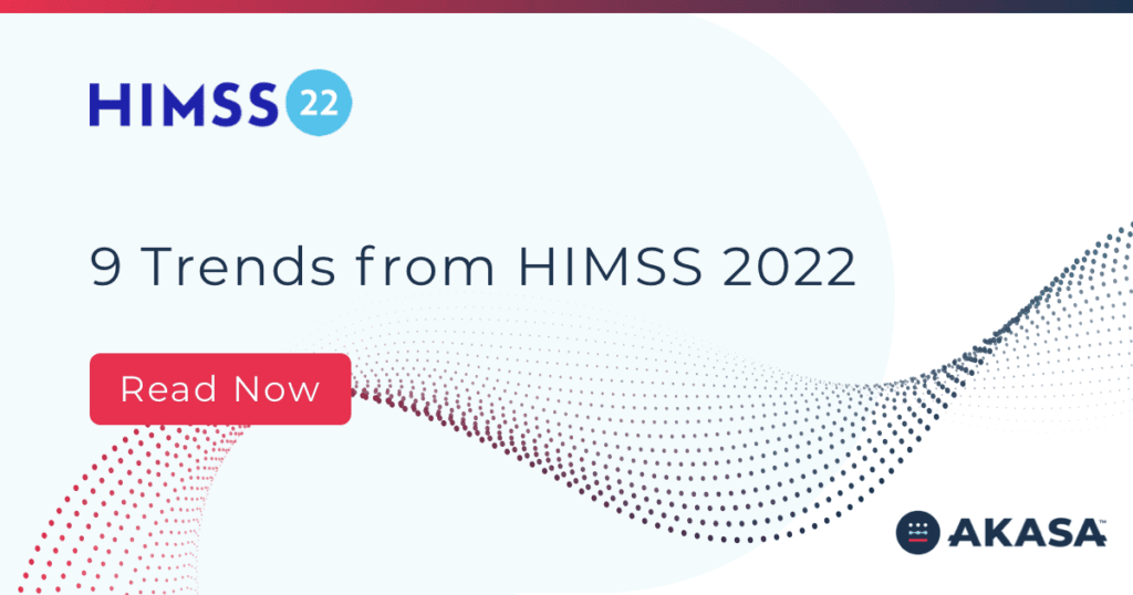 9 Trends from HIMSS 2022