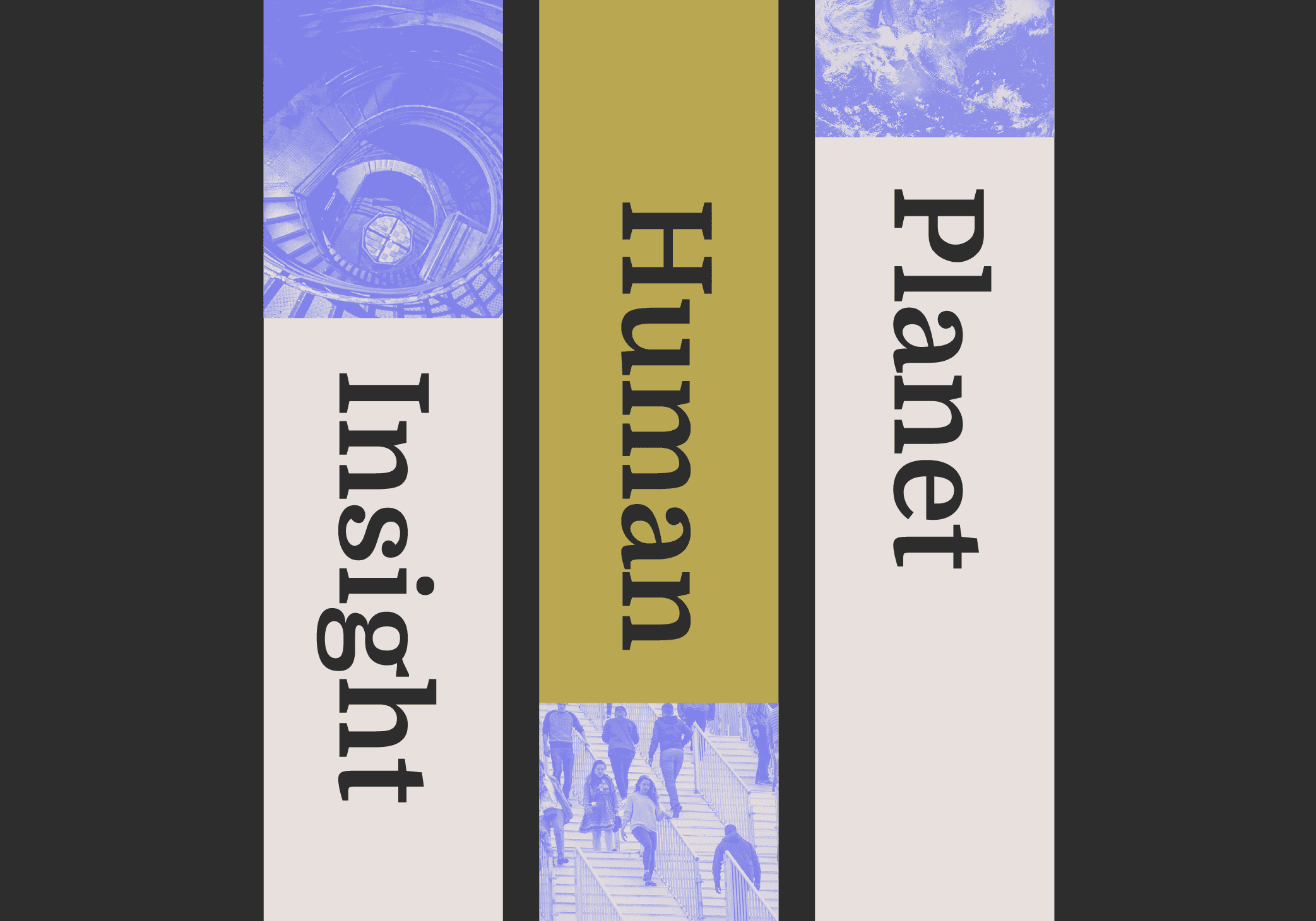three pillars showing insight, human and planet