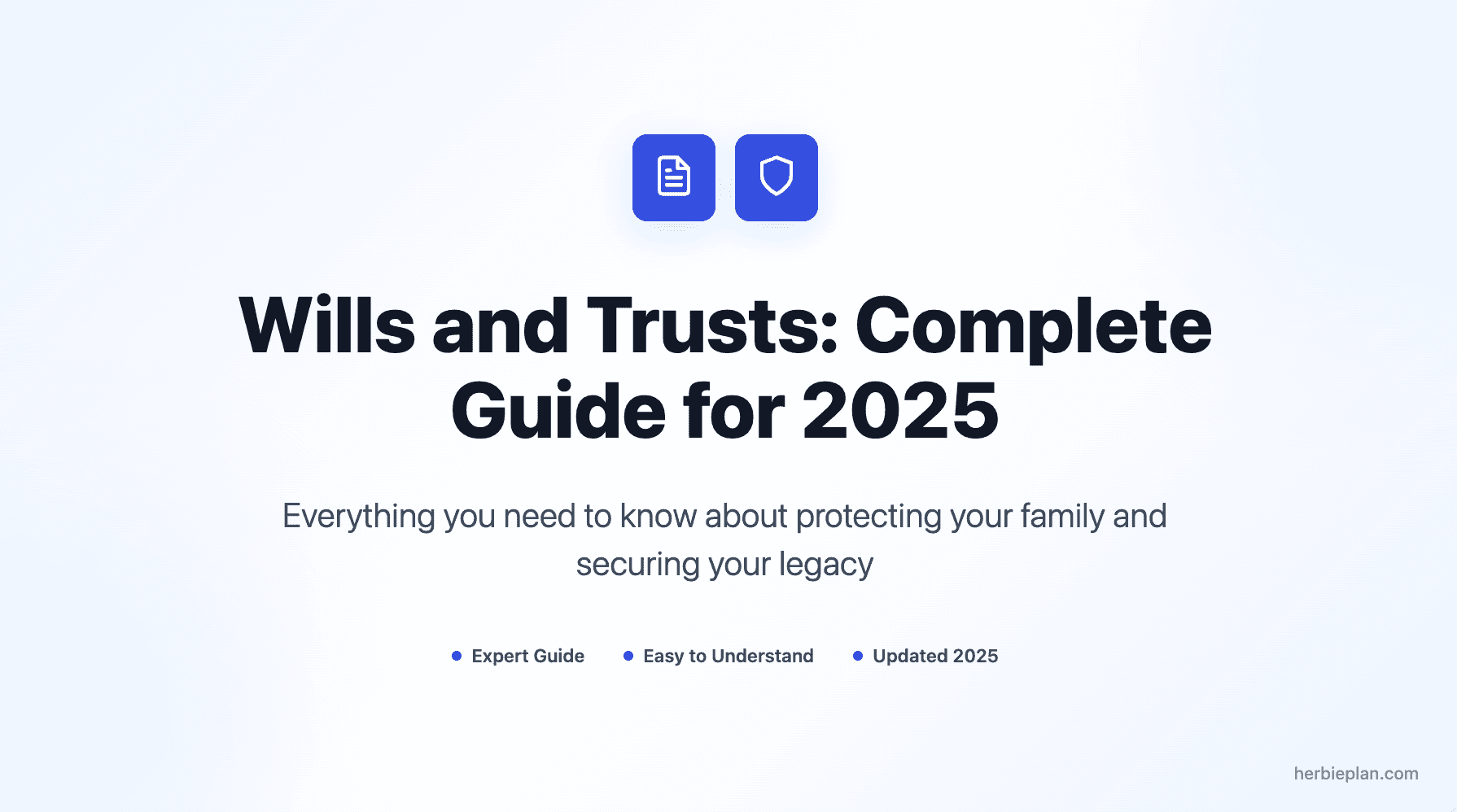 Wills and Trusts Guide