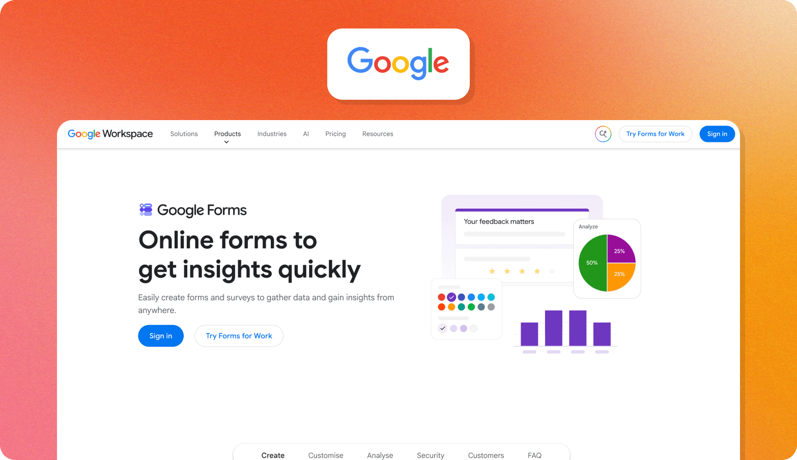Google Forms homepage screenshot showing the tagline "Online forms to get insights quickly."