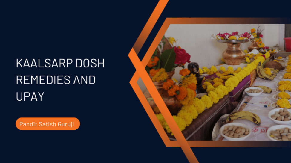 Kaalsarp Dosh Remedies and Upay