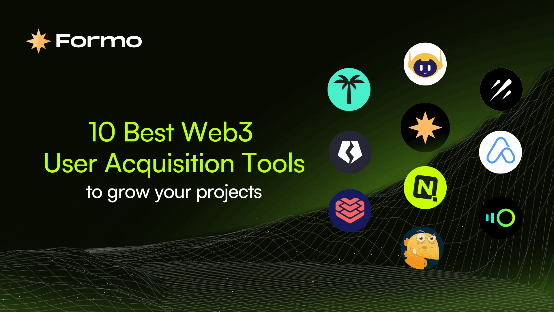 10 Web3 User Acquisition Tools that grow your projects