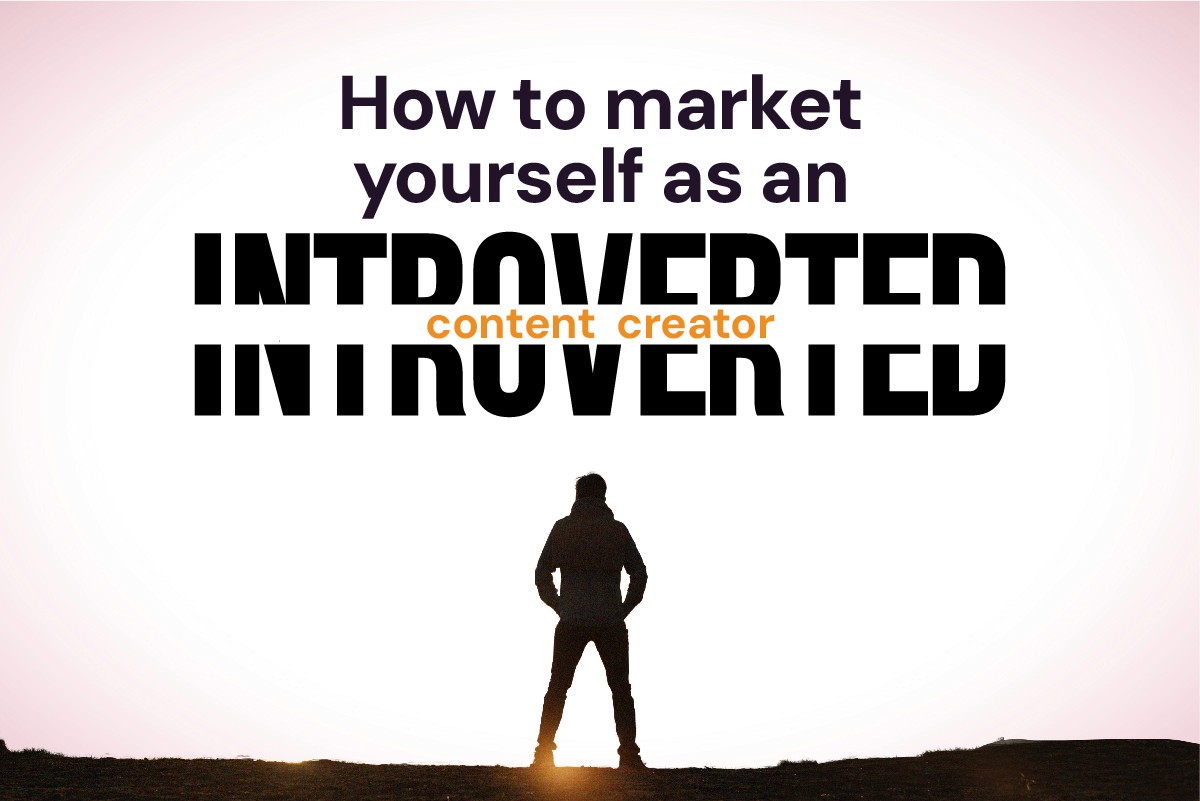 How to Promote Yourself as an Introverted Content Creator