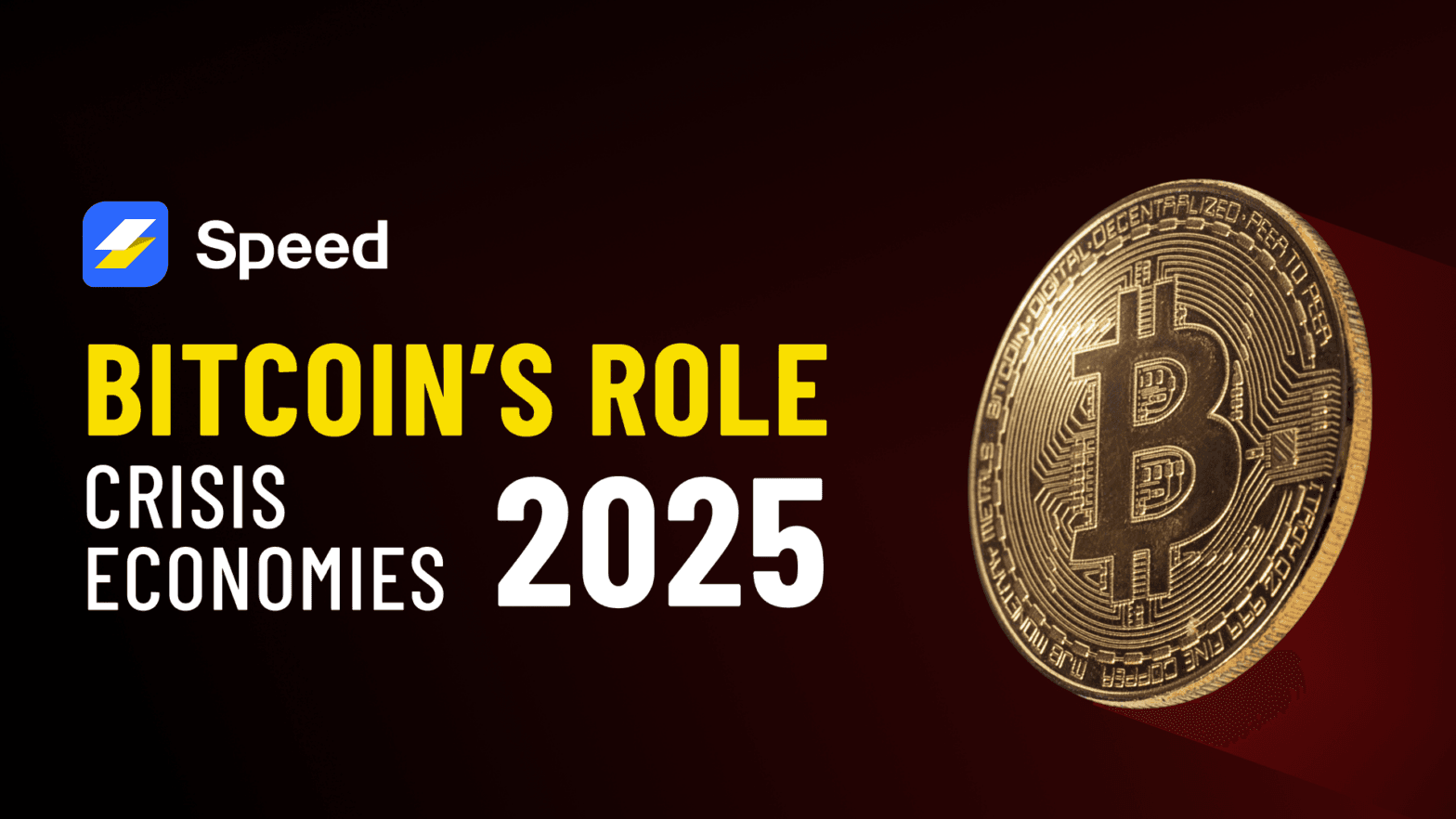 The Role of Bitcoin in High-Inflation Economies in 2025