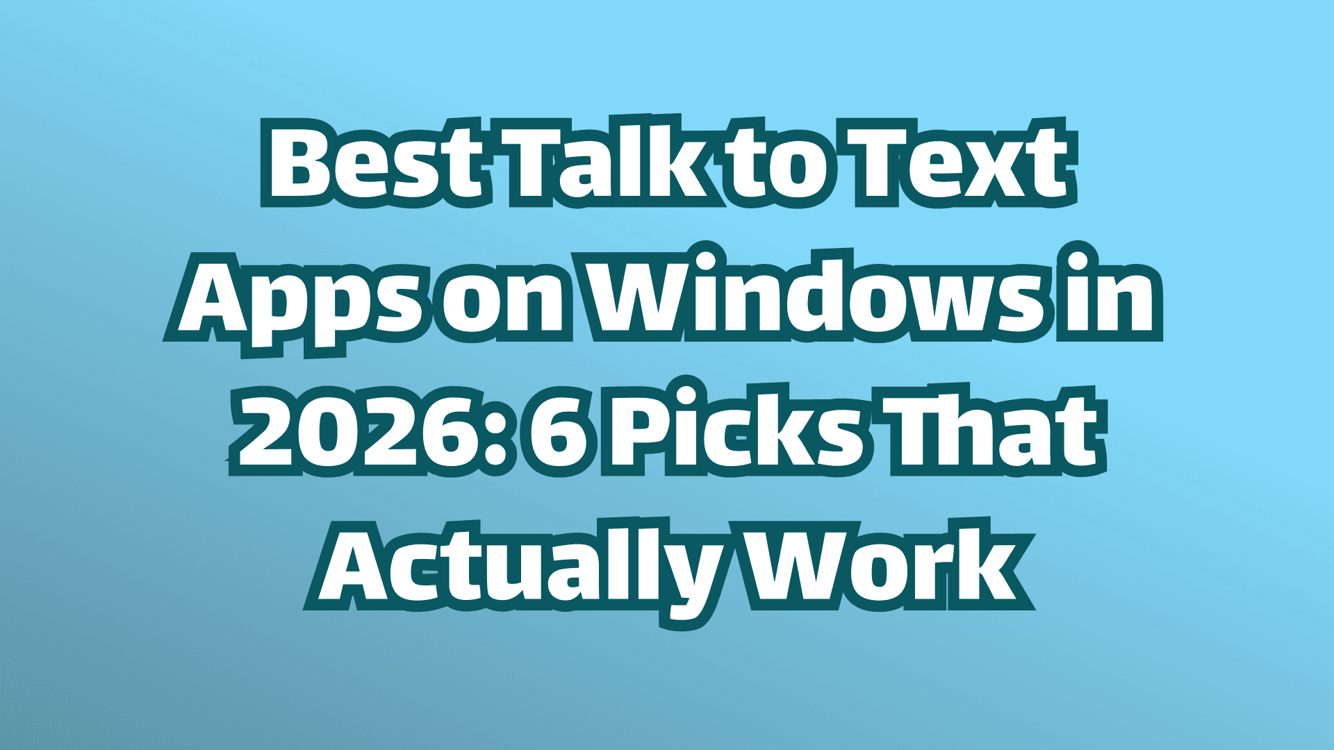 Titelbild: Die besten Sprache-zu-Text-Apps für Windows in 2026: 6 Diktierprogramme, die wirklich funktionieren