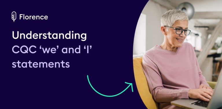 A Florence guide graphic on a dark navy background with text "Understanding CQC 'we' and 'I' statements" alongside a person in a casual setting