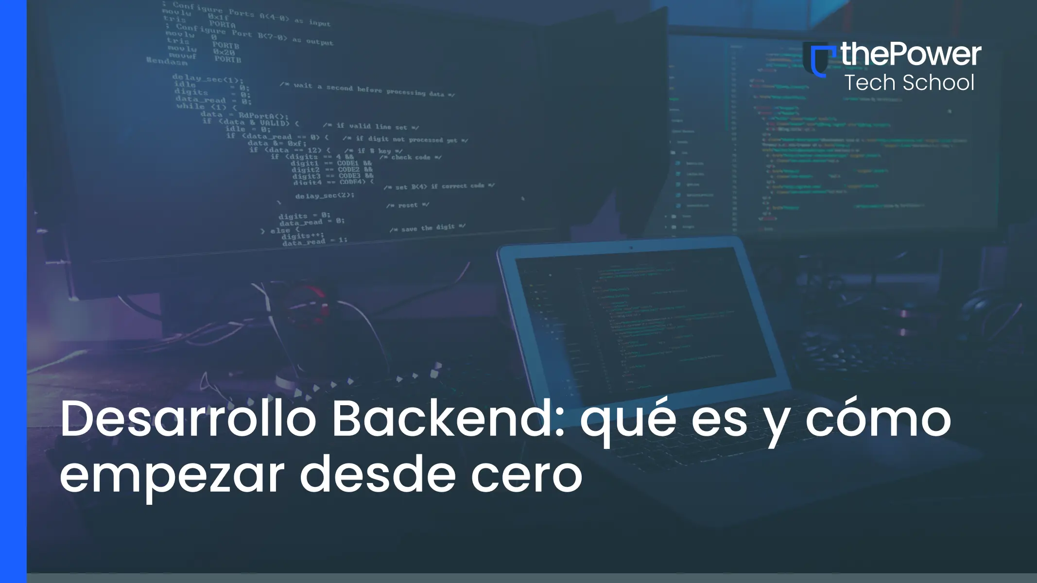 Desarrollo Backend: qué es y cómo empezar desde cero (2025)