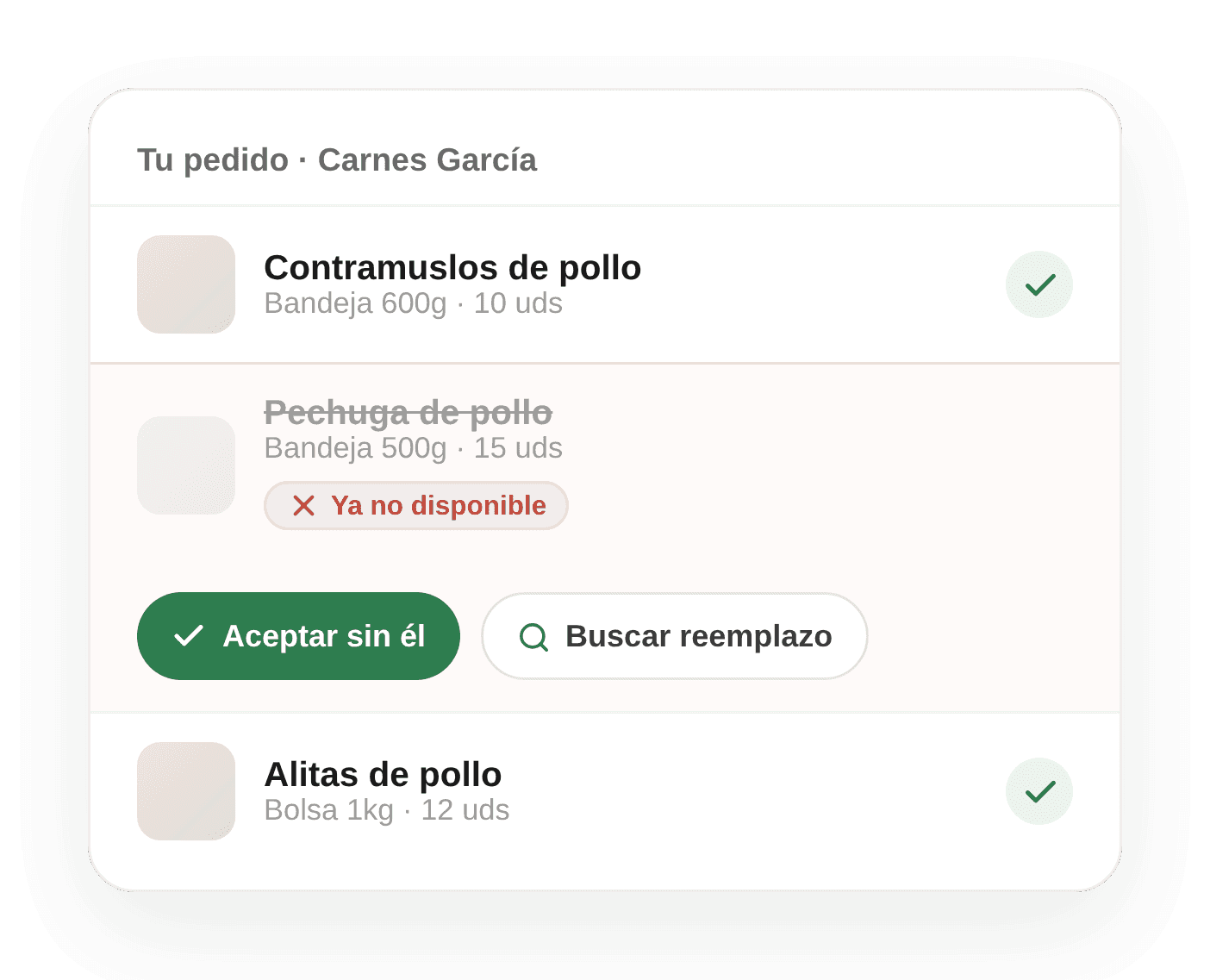 Aviso de un producto sin disponibilidad con la opción de aceptarlo o buscar un reemplazo