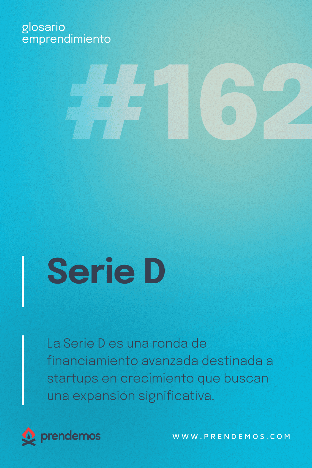 Qué es la Serie D