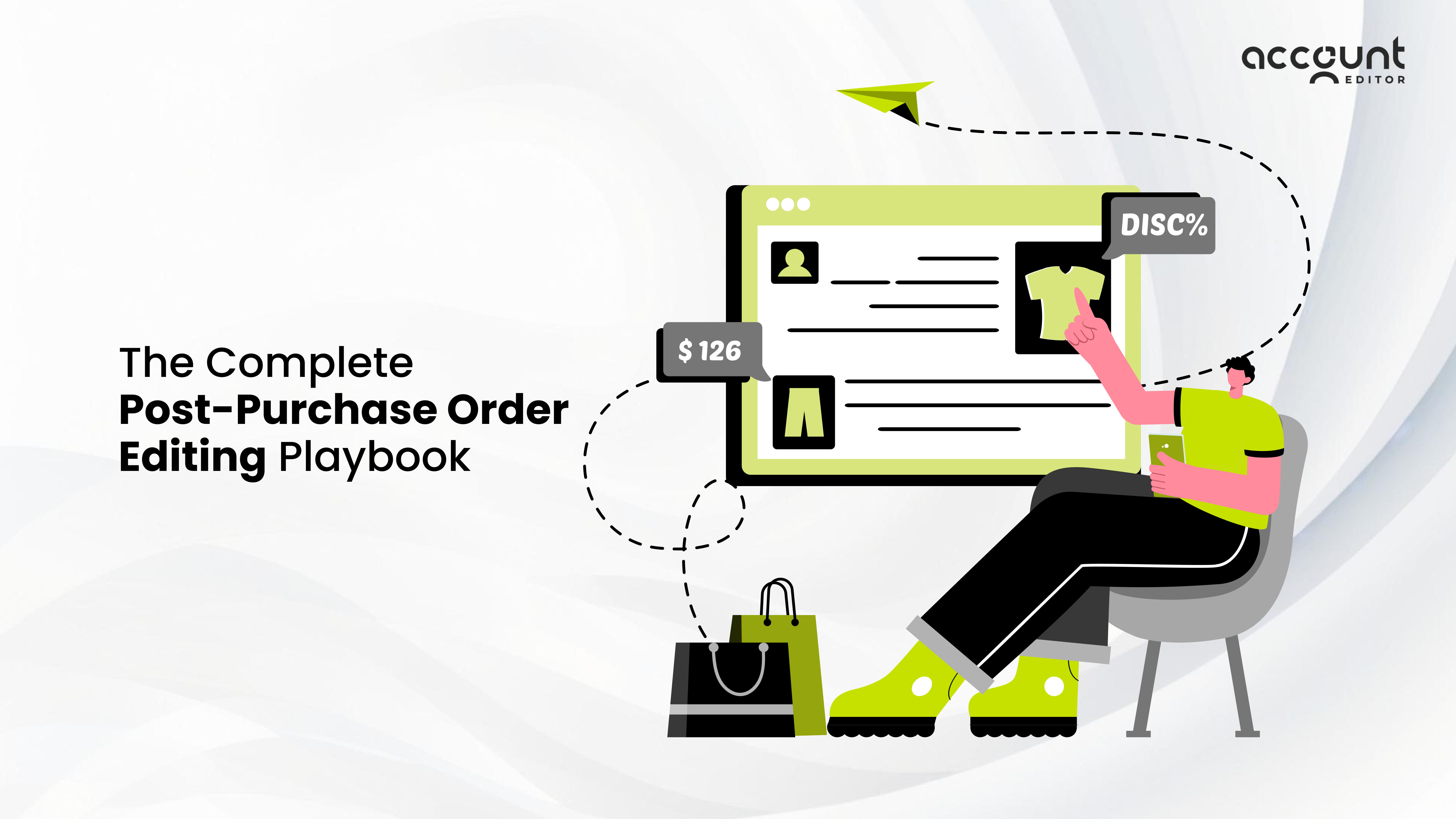 Illustration of a shopper editing an online order with discounts, representing the complete post-purchase order editing playbook
