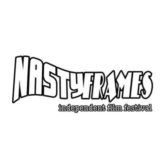 Nasty Frames Indie Film Fest