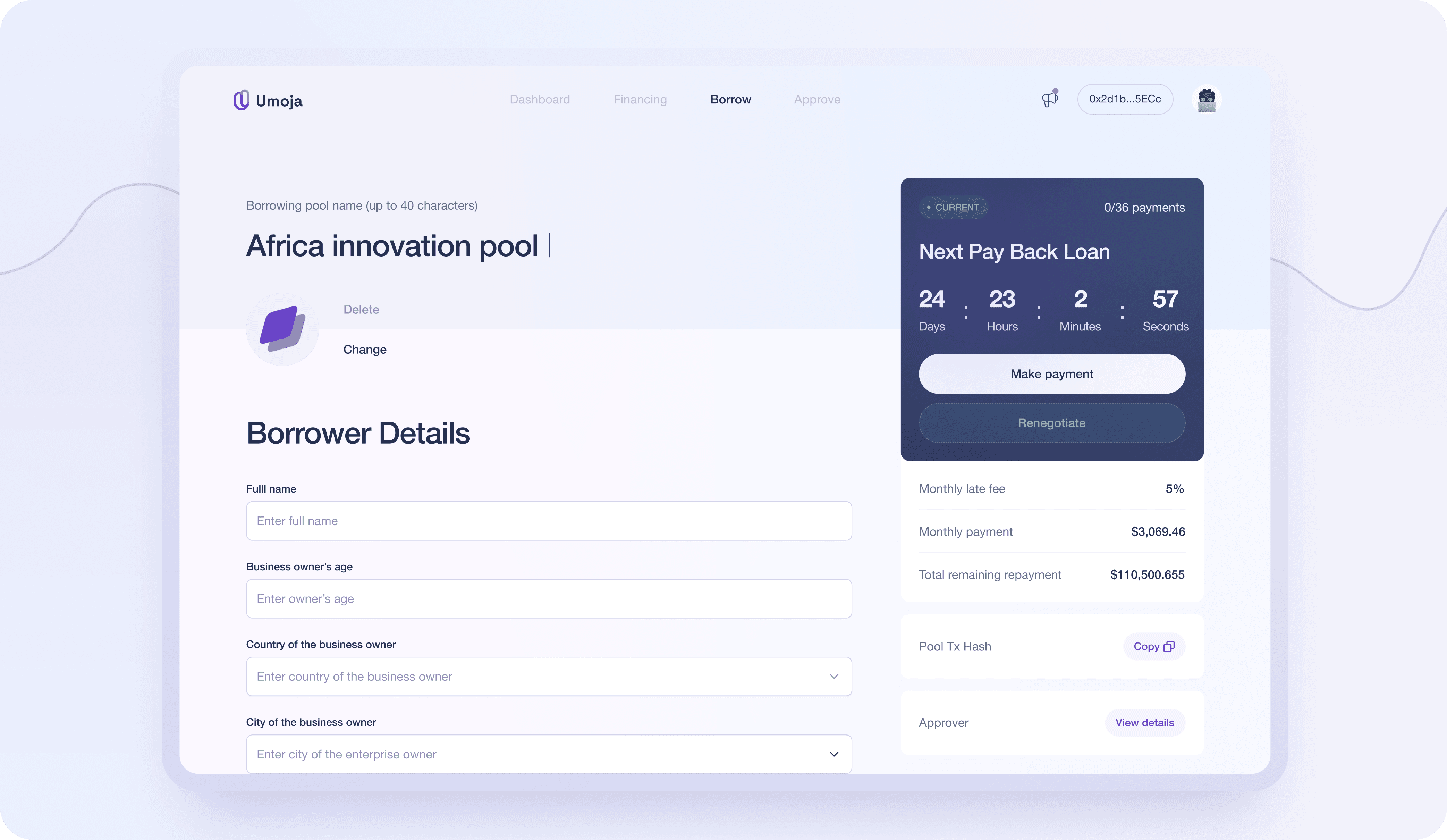 Umoja Protocol app screen showing the details of a borrowing pool titled 'Africa Innovation Pool.' The main section allows the user to edit the borrower details, including fields for full name, business owner's age, country, and city of the business owner. A sidebar shows the countdown to the next loan payment, with 24 days, 23 hours, 2 minutes, and 57 seconds remaining. There are options to make a payment or renegotiate the loan. Additional details include the monthly late fee (5%), monthly payment amount ($3,069.46), total remaining repayment ($110,500.655), and a link to view pool transaction hash and approver details.