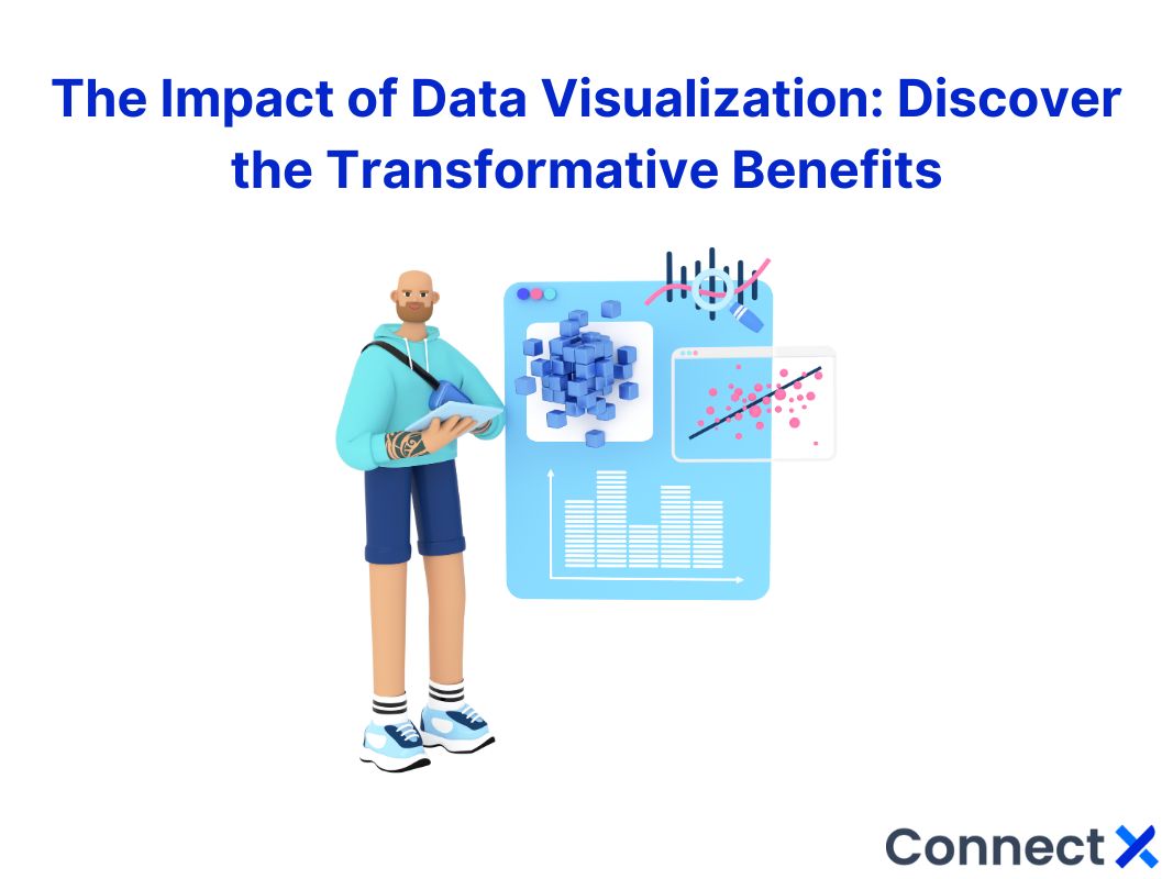 ผลกระทบของ-data-visualization-ประโยชน์ที่ได้รับจากการเปลี่ยนแปลง