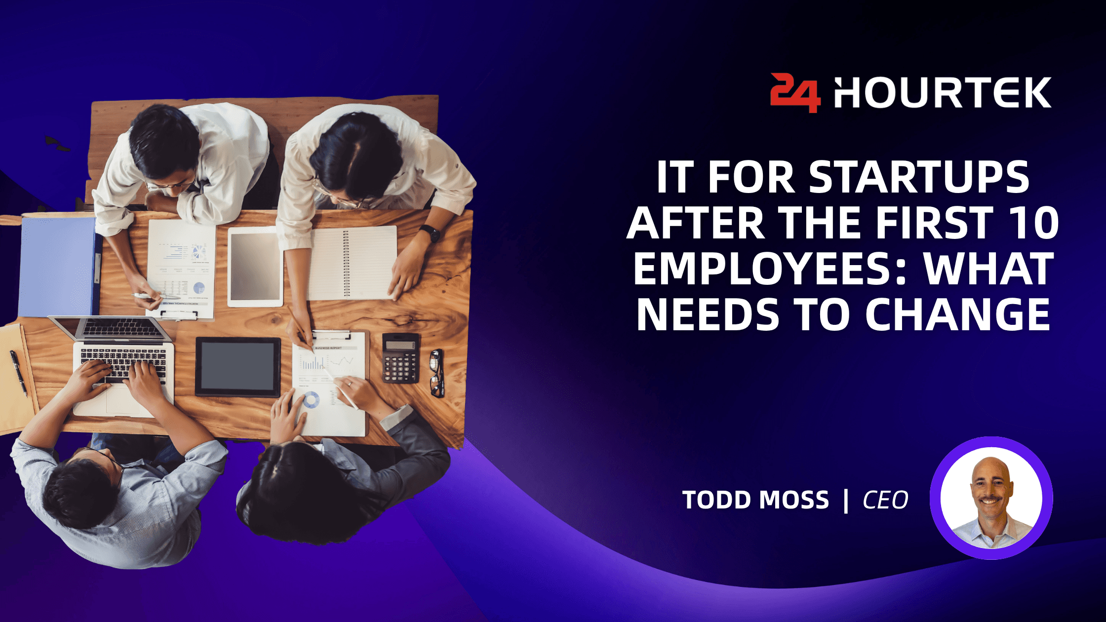 IT For Startups After The First 10 Employees: What Needs To Change Cover Image