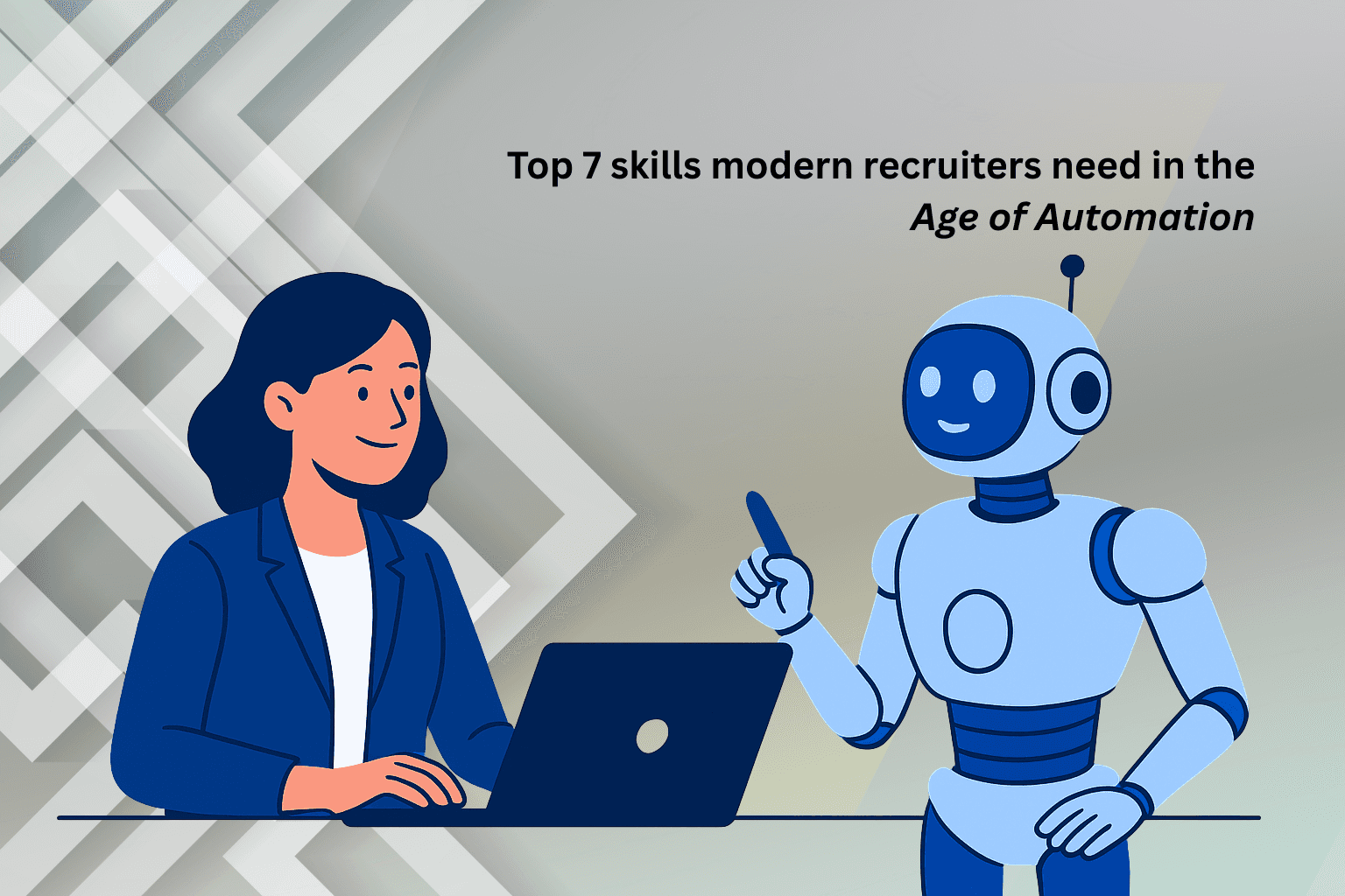 Digital illustration showing a modern recruiter collaborating with an AI robot assistant โ symbolizing the future of hiring where humans and AI work together. Visual represents the seven key recruiter skills in 2025: digital fluency, data interpretation, emotional intelligence, skill-based hiring, DEIB advocacy, adaptability, and storytelling.