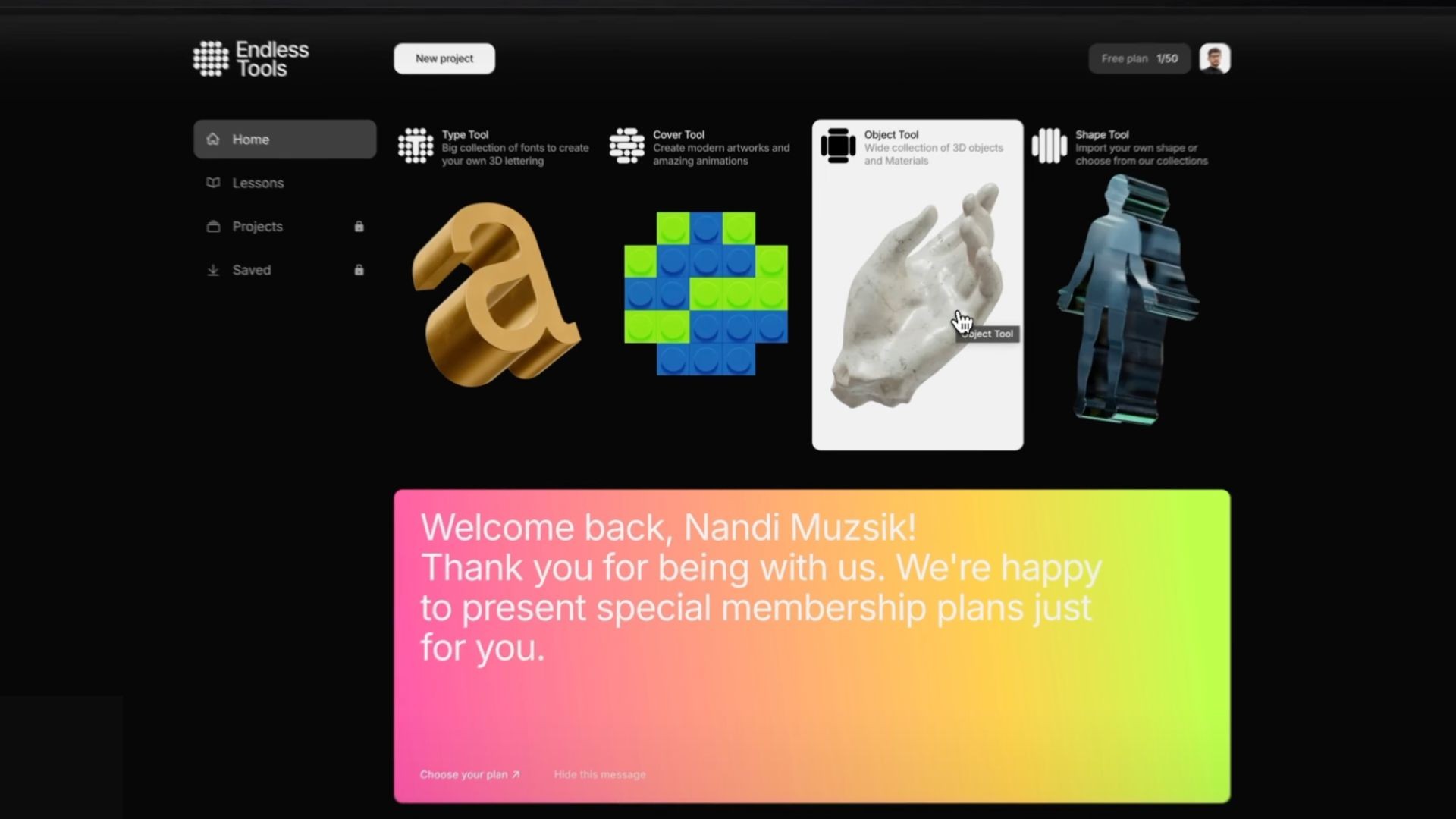 A user interface of 'Endless Tools' displaying creative tools and a welcome message for Nandi Muzsik. Sections include Home, Lessons, and Projects. Featured tools are a Type Tool with golden 3D lettering, a Cover Tool with colorful blocks, an Object Tool showing a sculpted hand, and a Shape Tool with a holographic figure