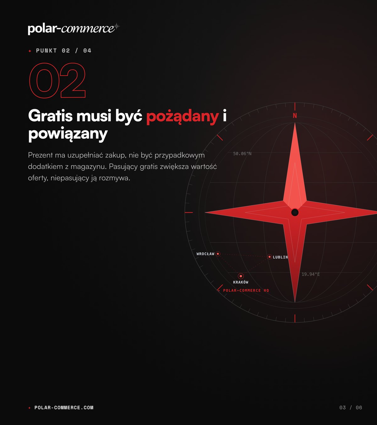 Gratis musi być pożądany i powiązany — Polar-Commerce