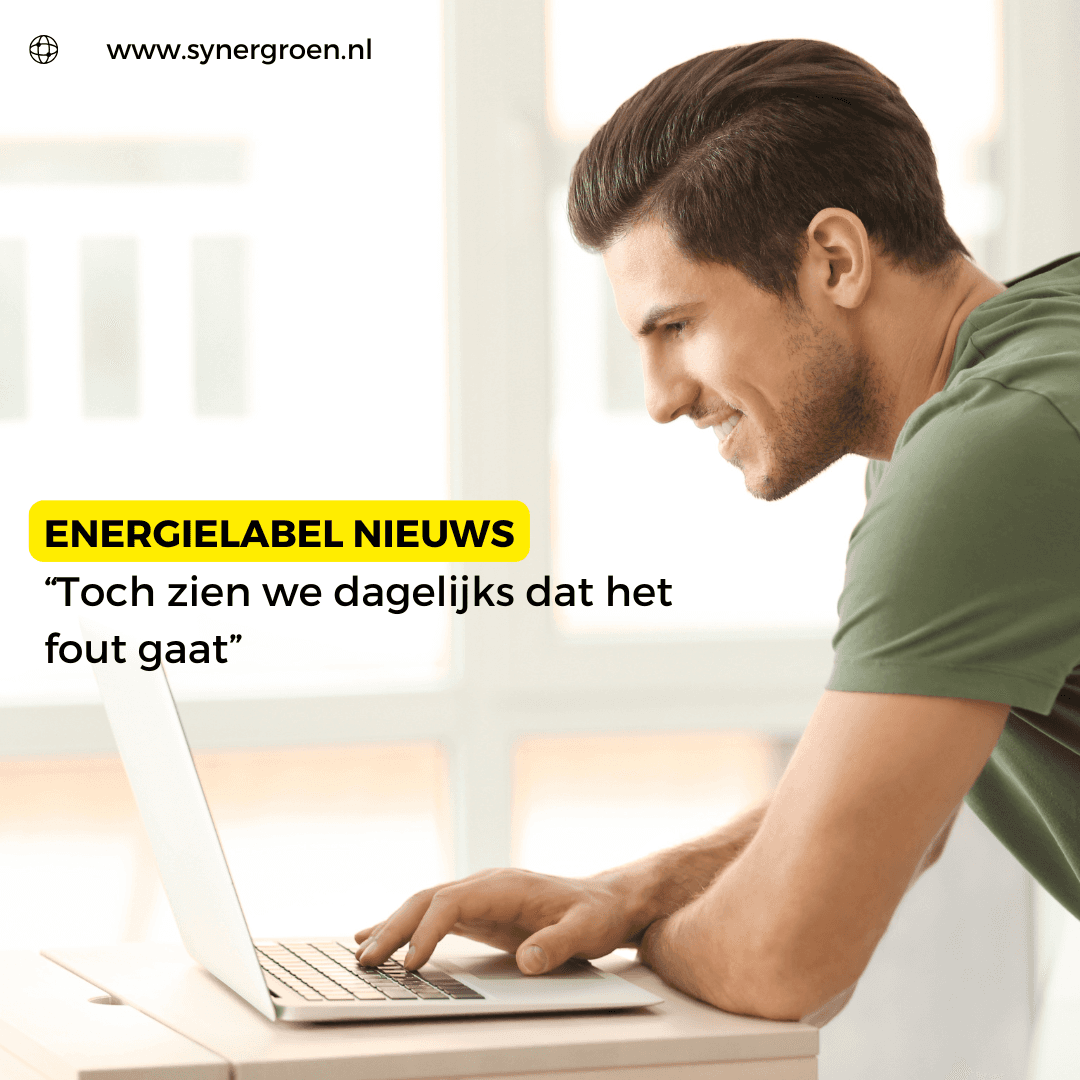Stuk tekst uit onze blog van veel gemaakte fouten in het energielabel proces