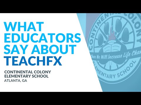 Continental Colony Elementary School TeachFX Testimonial