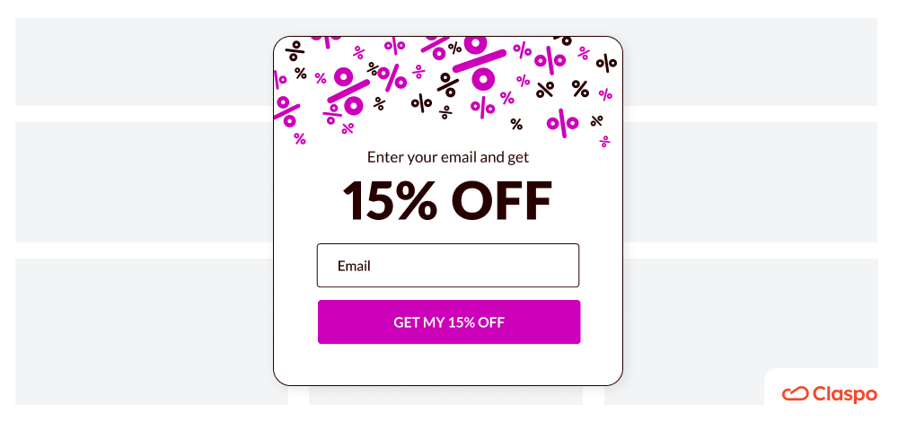 High-contrast exit-intent popup template by Claspo for eCommerce list building, featuring image animation, a 15% discount incentive, and a clear email capture field to reduce bounce rates