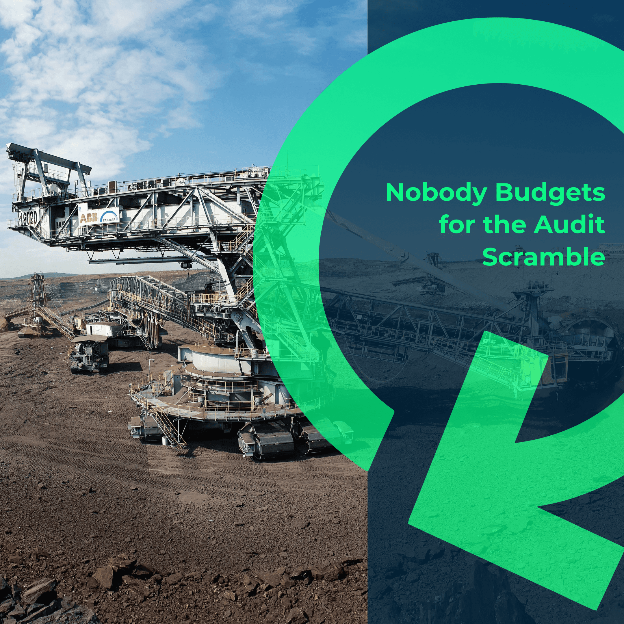 Nobody Budgets for the Audit Scramble-Quartile 5