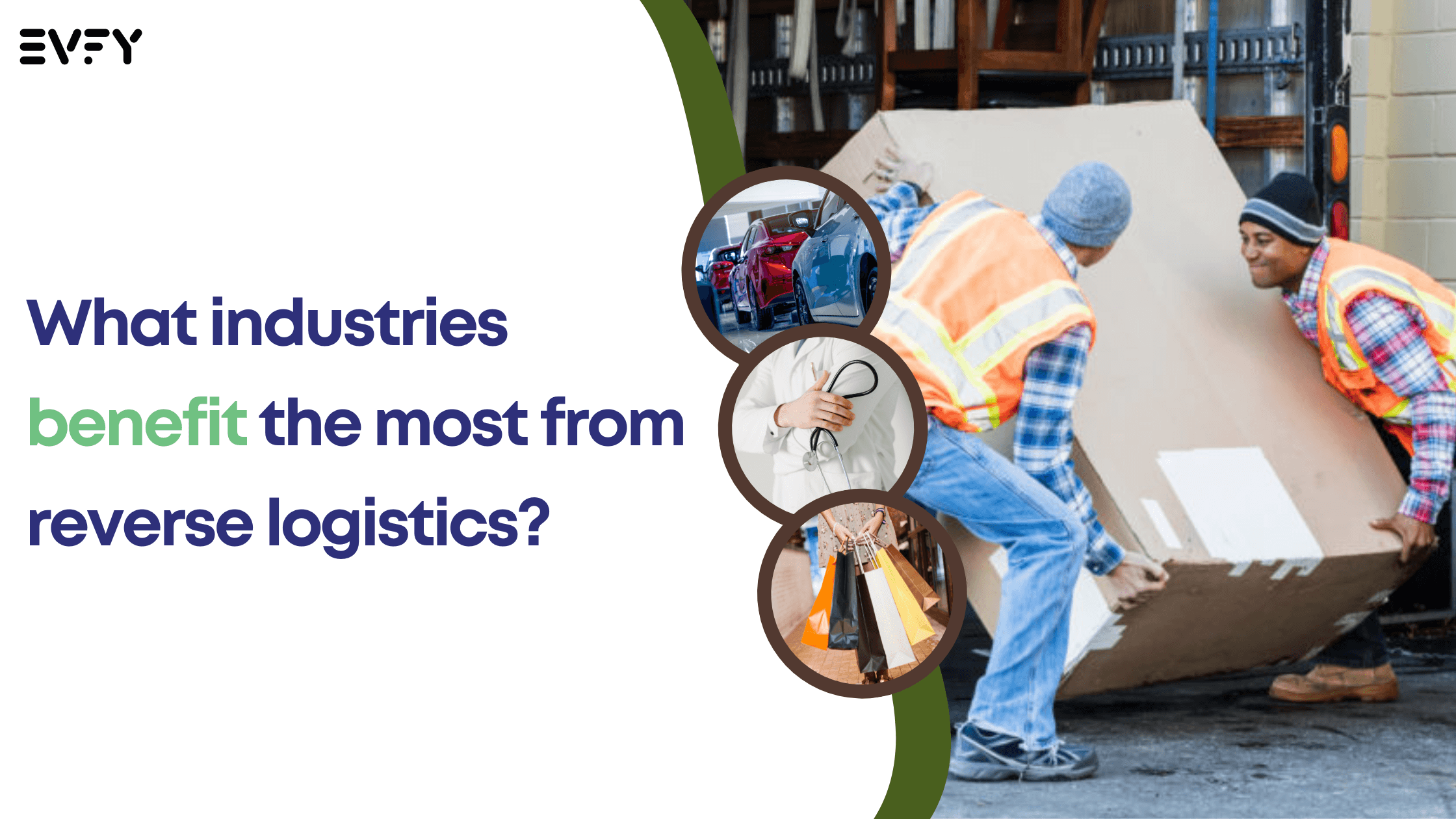 What Industries Benefit the Most from Reverse Logistics?