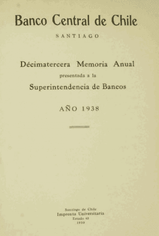 Banco Central de Chile. Memoria Anual 1938