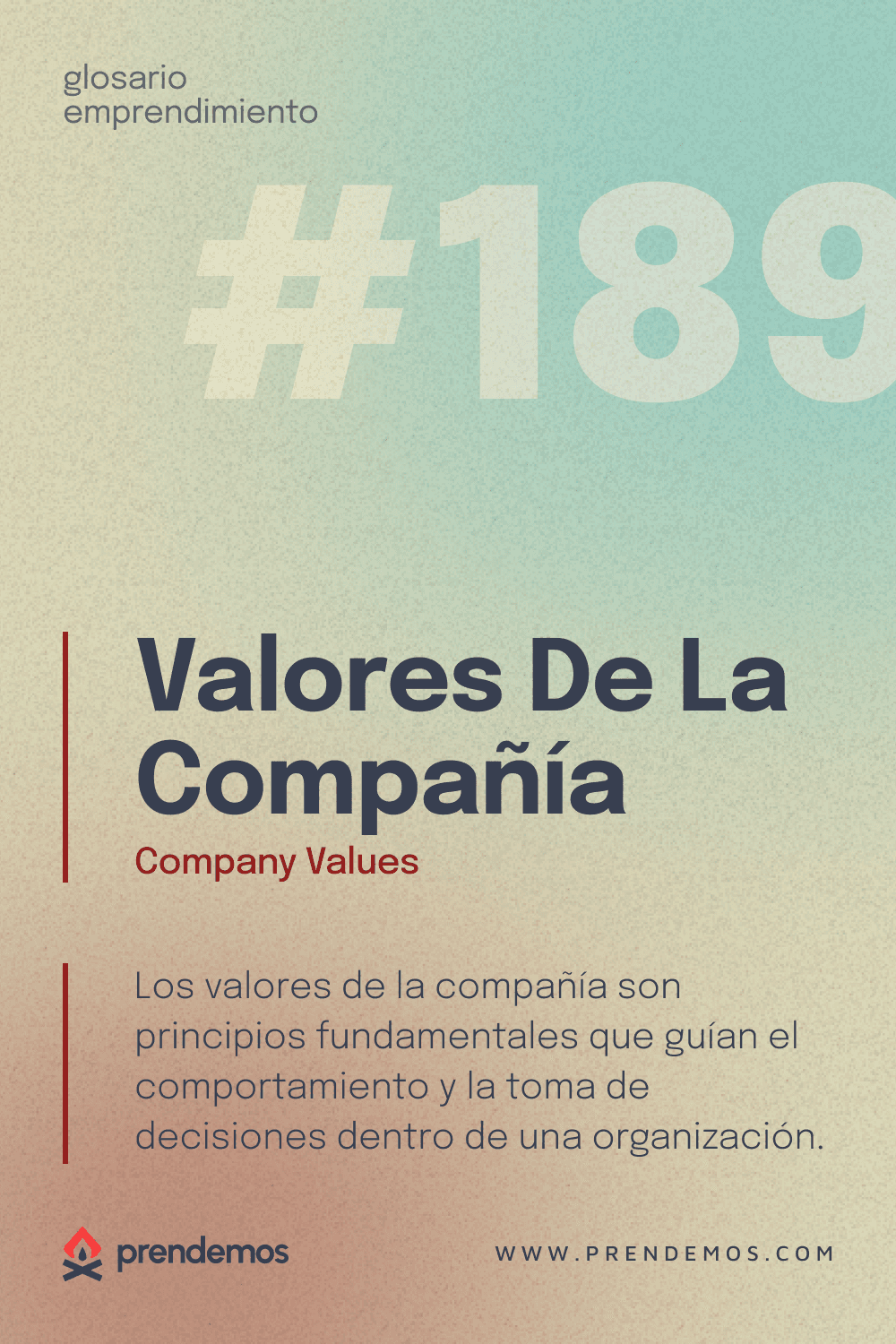 Qué son los Valores de la Compañía