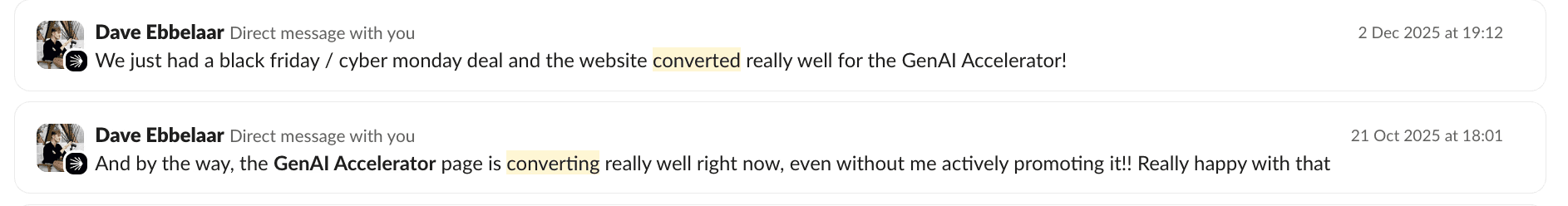 Slack messages from Dave Ebbelaar saying the GenAI Accelerator page converts really well