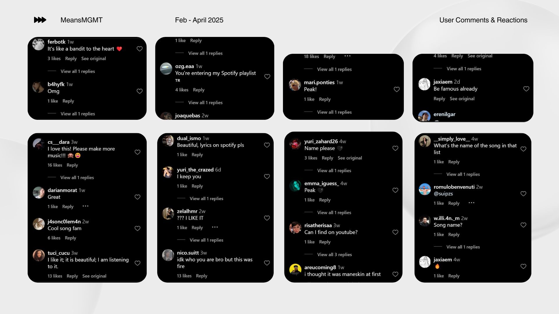 User Comments & Reactions slide showcasing positive feedback for Ouroboros. Displays multiple screenshots of user comments from social media and platforms praising the music, gathered during the MeansMGMT campaign period.