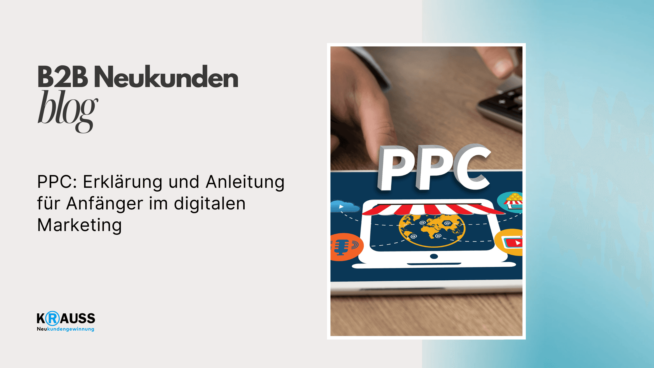 PPC: Erklärung und Anleitung für Anfänger im digitalen Marketing