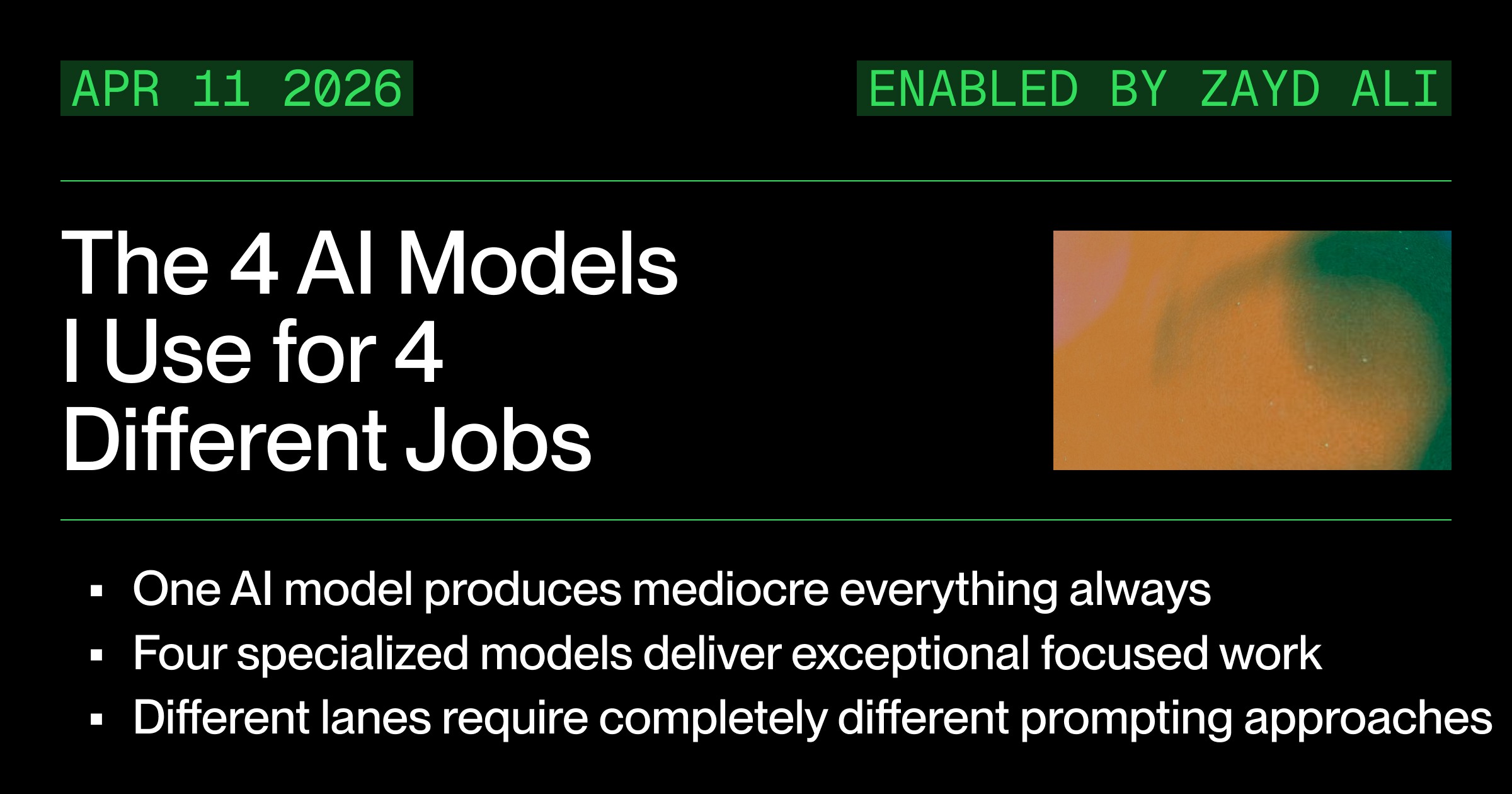 The 4 AI Models I Use for 4 Different Jobs (And Why One Is Never Enough)