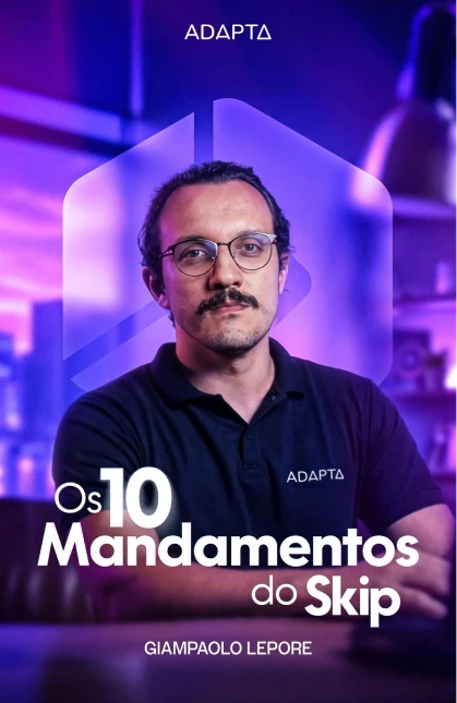Os 10 Mandamentos do Skip