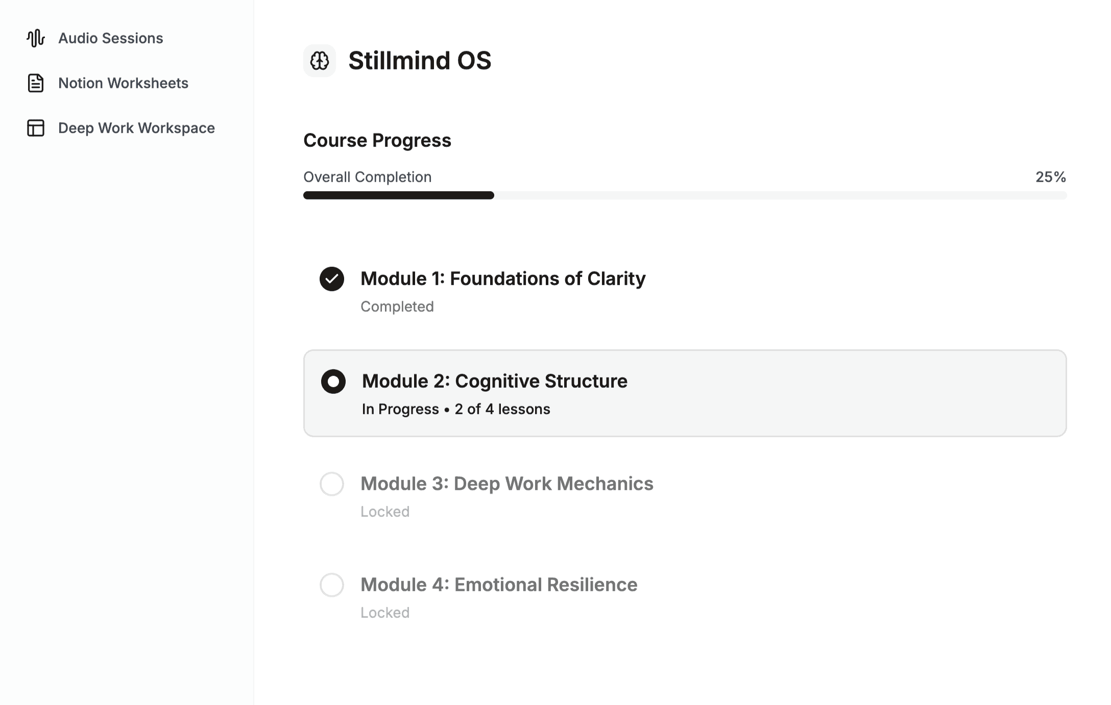 Interface screenshot of the Stillmind OS course dashboard, showing a 25% completion progress bar and a list of modules including Foundations of Clarity and Cognitive Structure.