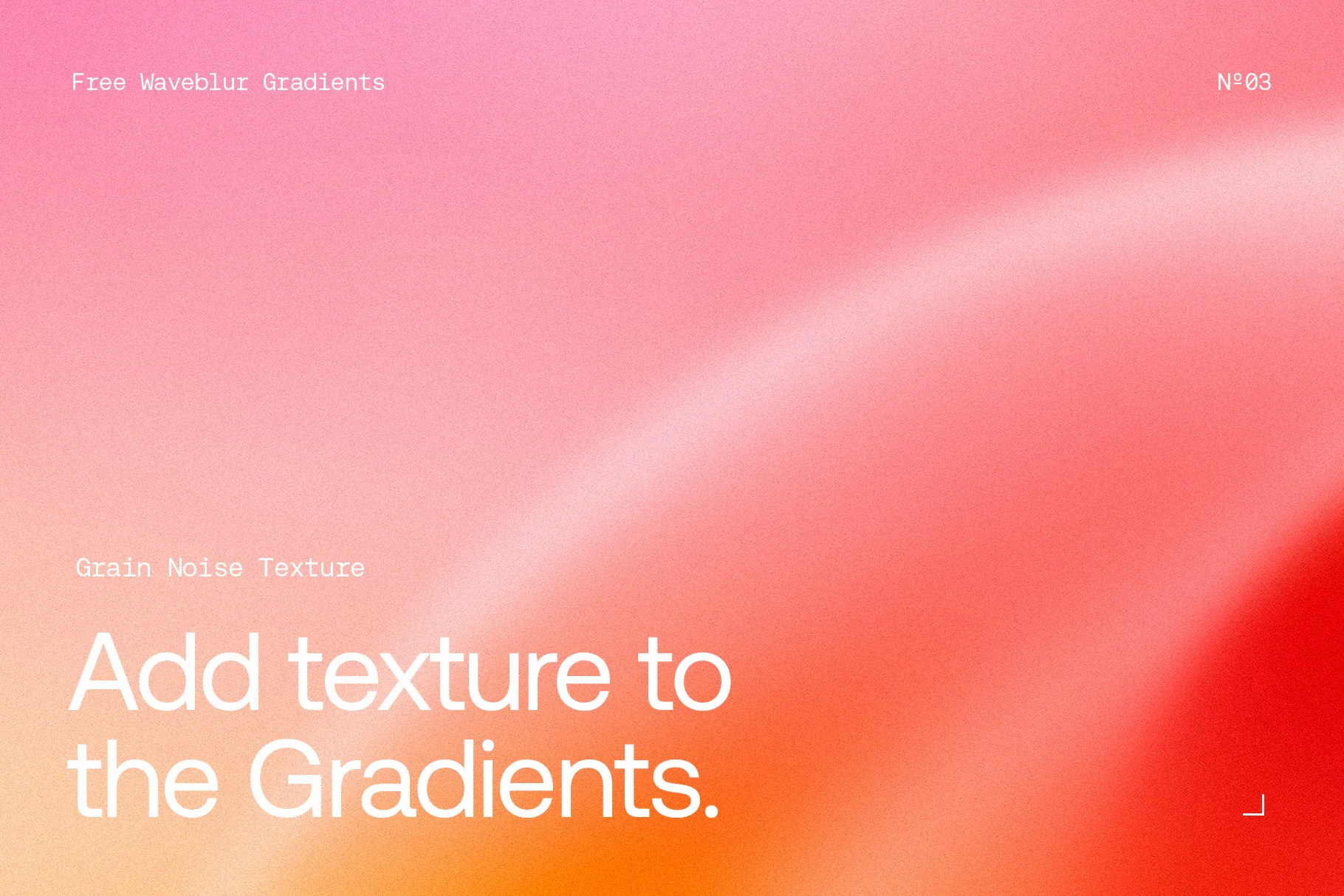 Waveblur gradient with subtle grain noise texture, adding depth and softness to colorful backgrounds.