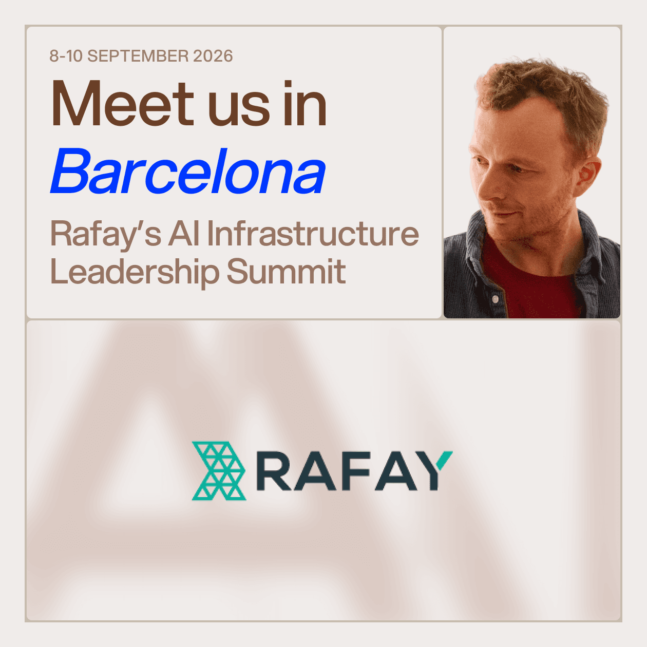 Meet Mark Vermeulen at Rafay's AI Infrastructure Leadership Summit in Barcelona
