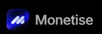 Monetise