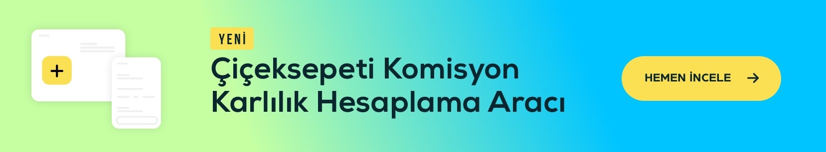 Çiçeksepeti Komisyon Hesaplama Aracı