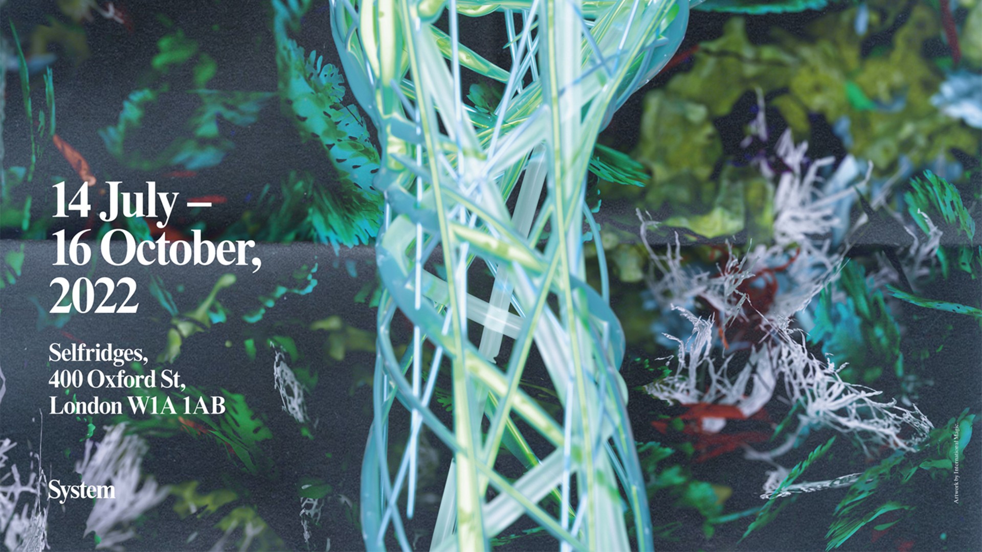 SUPERFUTURES and Selfridges Exhibition poster in collaboration with System Magazine, Reference Studios and International Magic Studio