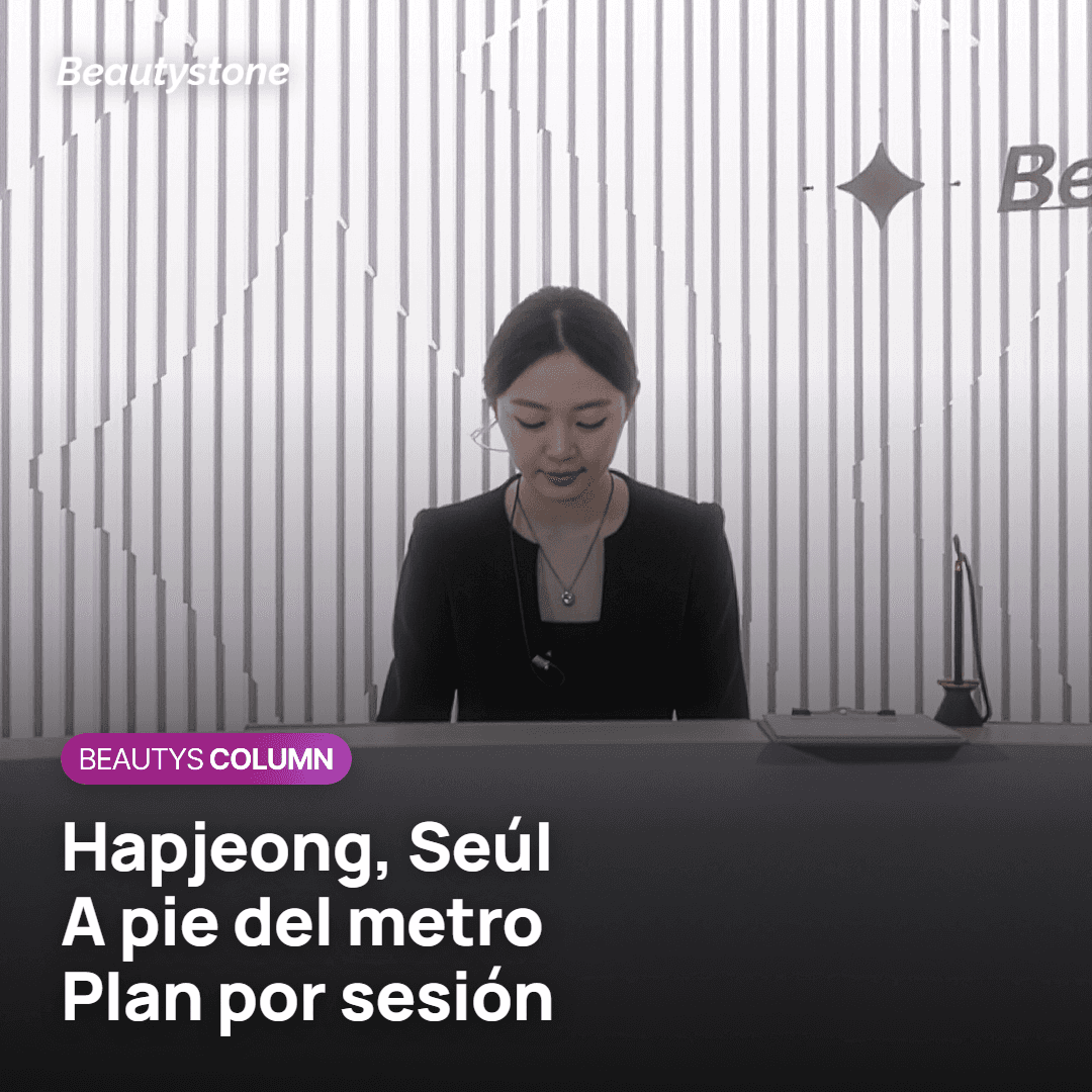 Por qué Beautystone, en Hapjeong