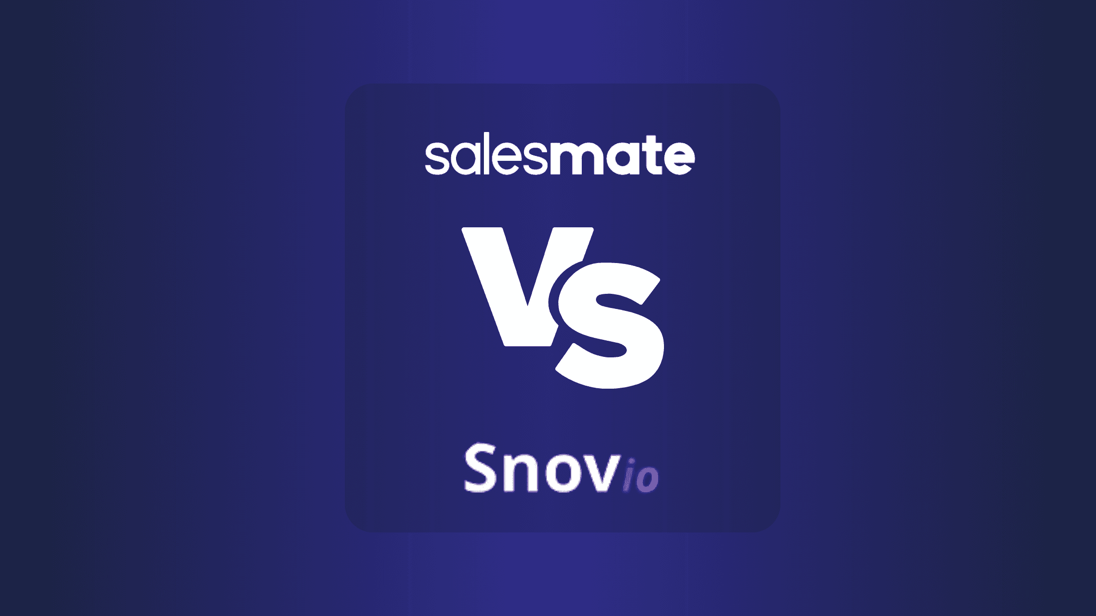 Salesmate Vs Snov.io