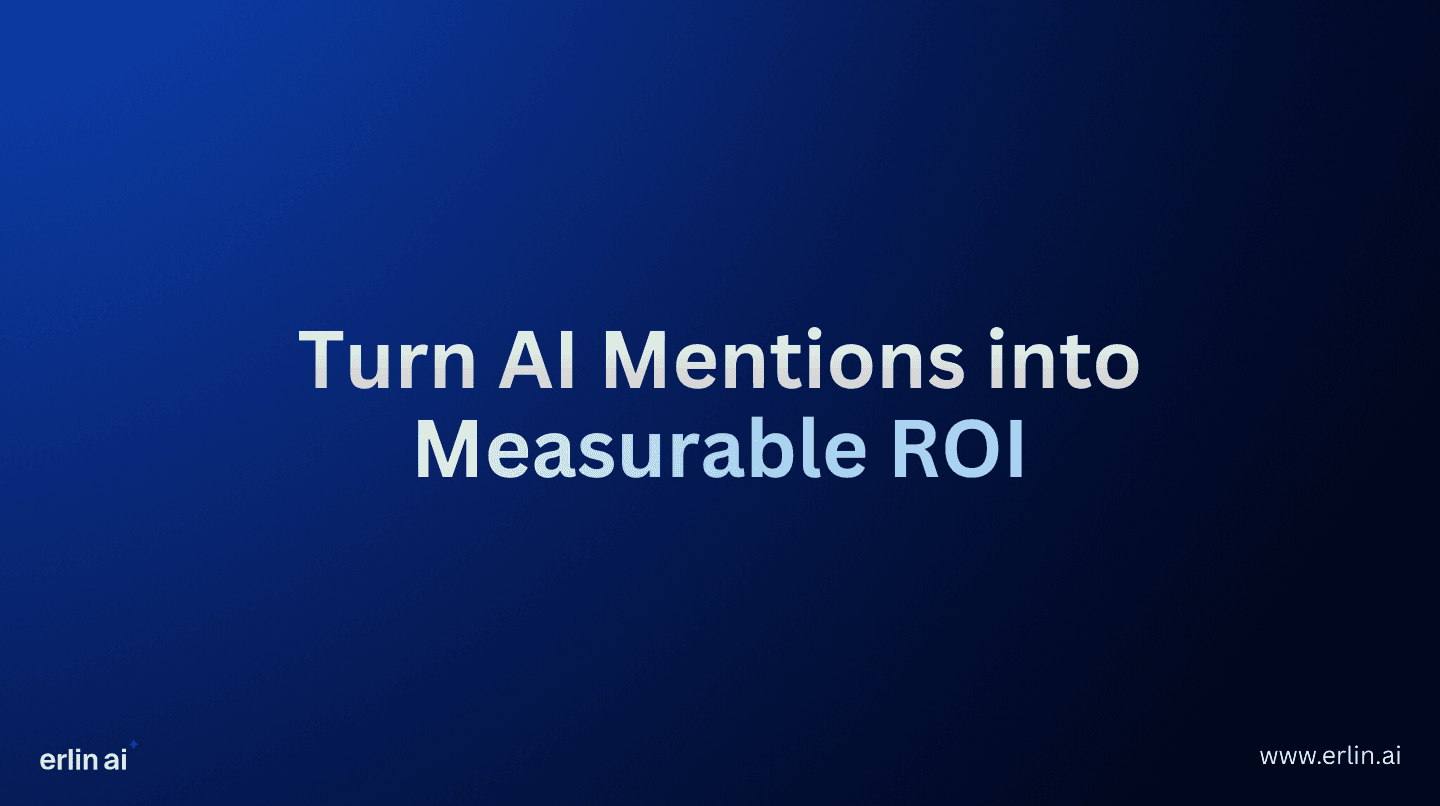 AI visibility ROI
