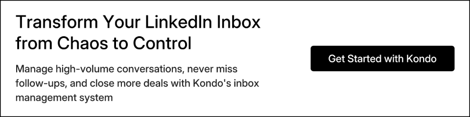Transform Your LinkedIn Inbox from Chaos to Control